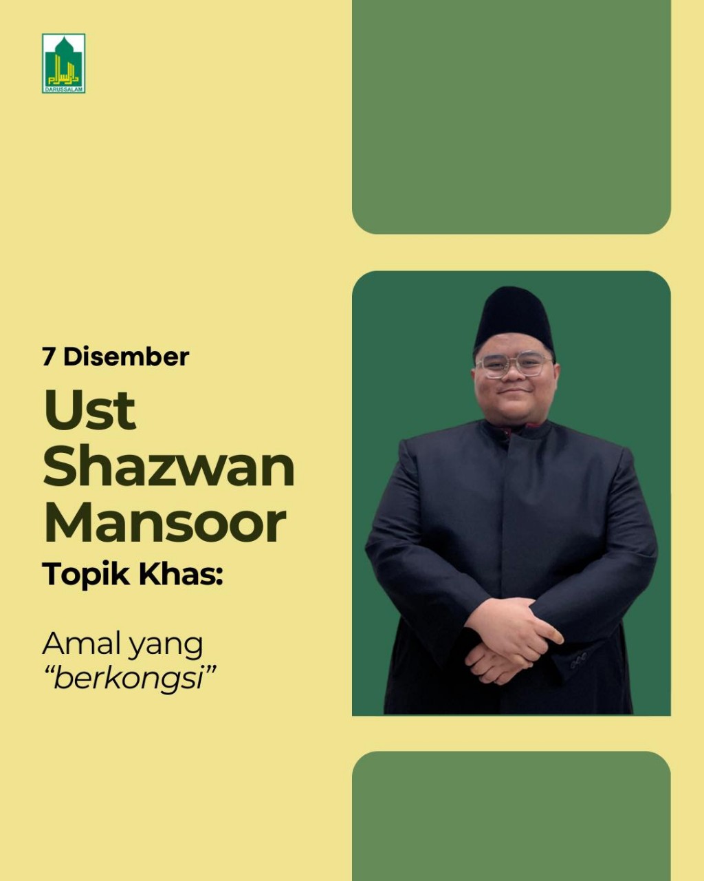 Kuliah Subuh - Topik Khas: Amal yang 'Berkongsi'