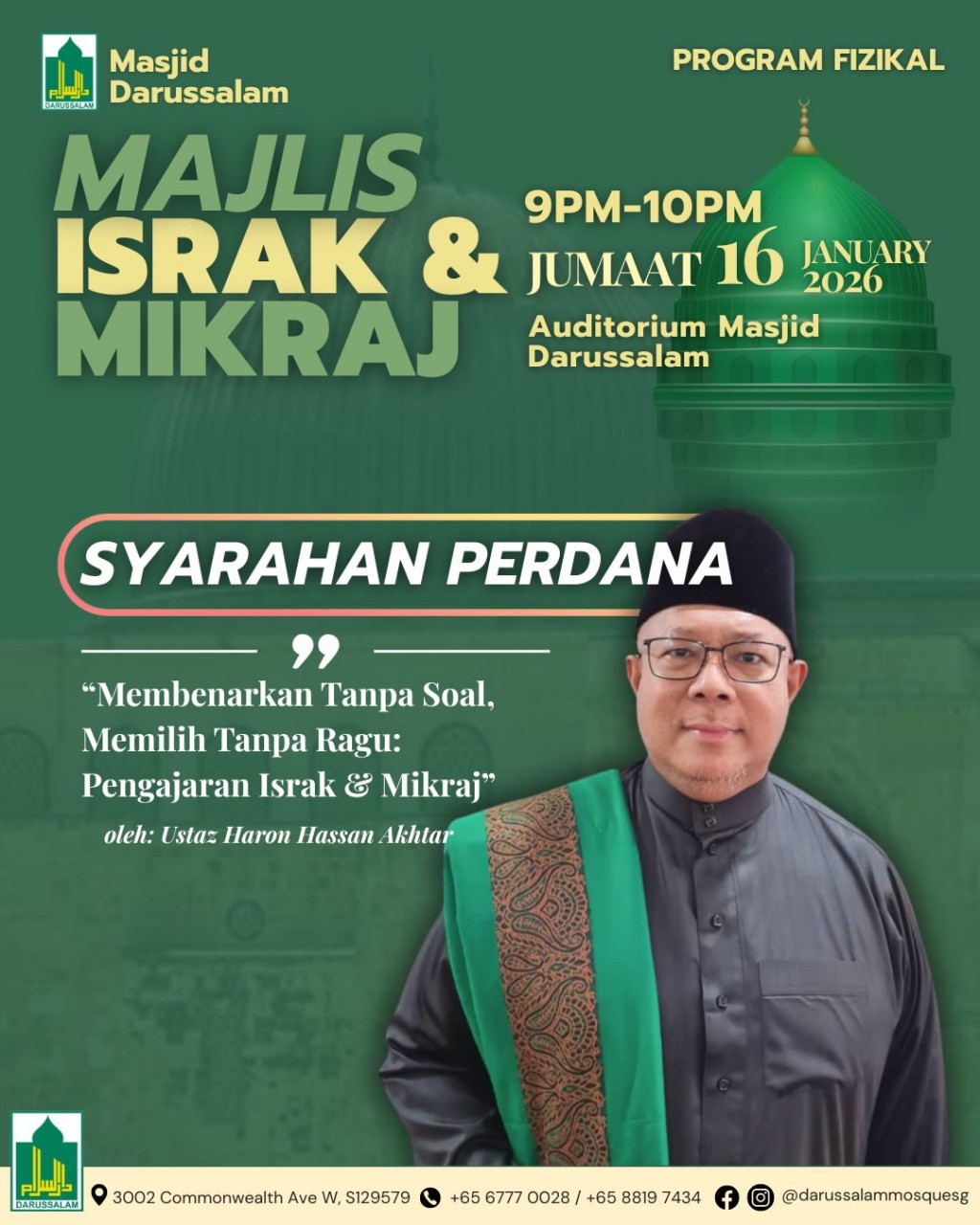Syarahan Perdana: Membenarkan Tanpa Soal, Memilih Tanpa Ragu - Pengajaran Israk Mikraj | Majlis Israk & Mikraj 1447H