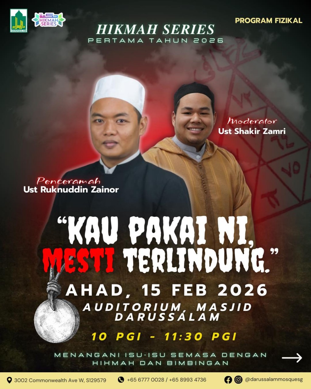 Hikmah Series 2026: Kau Pakai Ni, Mesti Terlindung