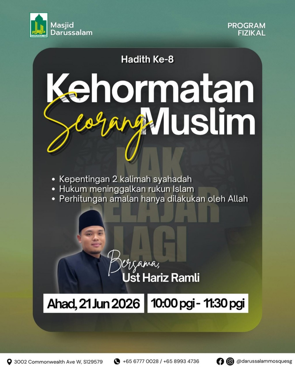 Nak Belajar Lagi: Hadith Ke-8 - Kehormatan Seorang Muslim