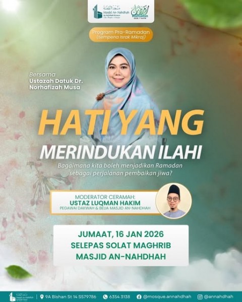 Ceramah: Hati Yang Merindukan Ilahi | Program Pra-Ramadan - Sampena Israk Mikraj 