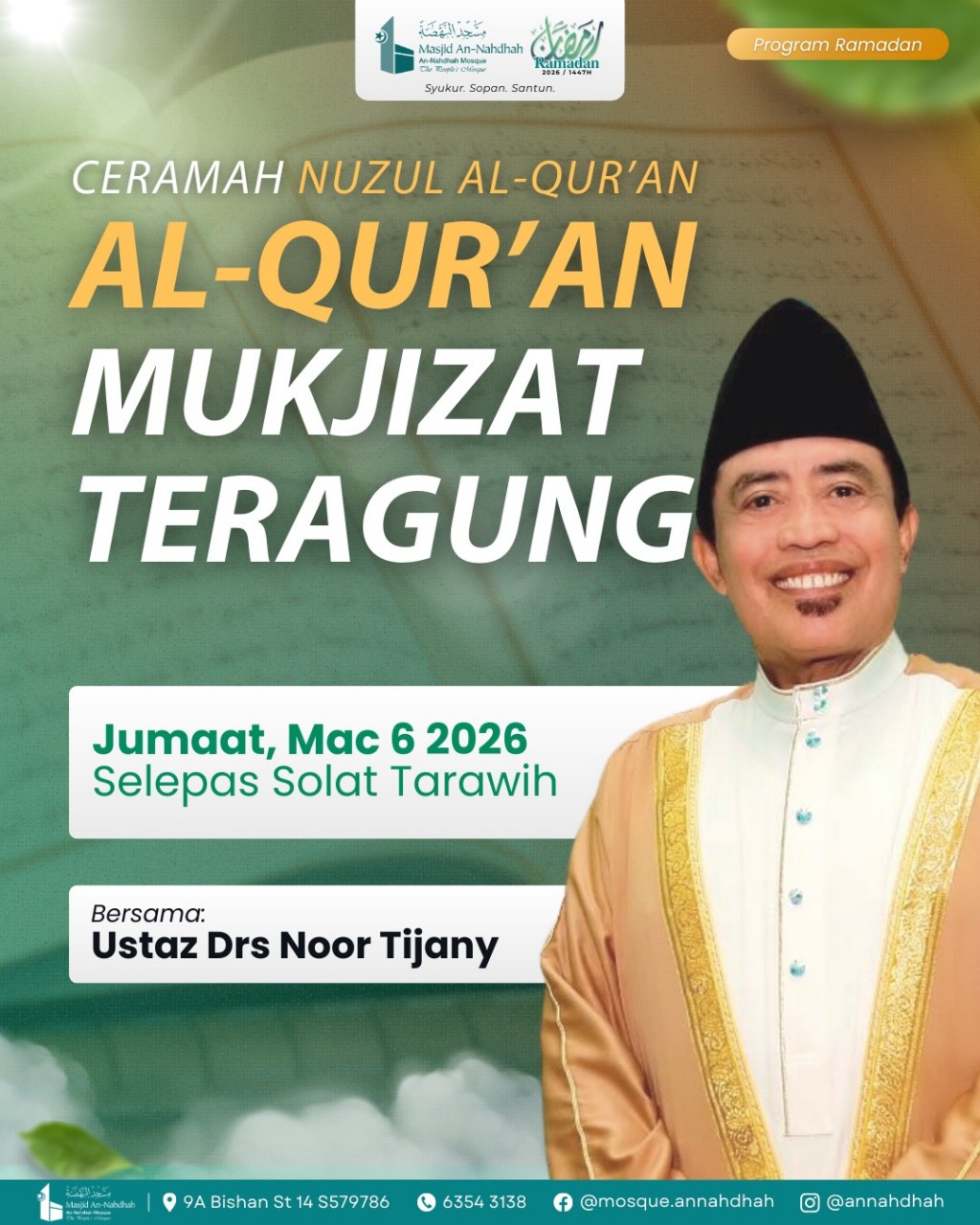 Ceramah Nuzulul Al-Qur'an: Al-Qur'an Mukjizat Teragung