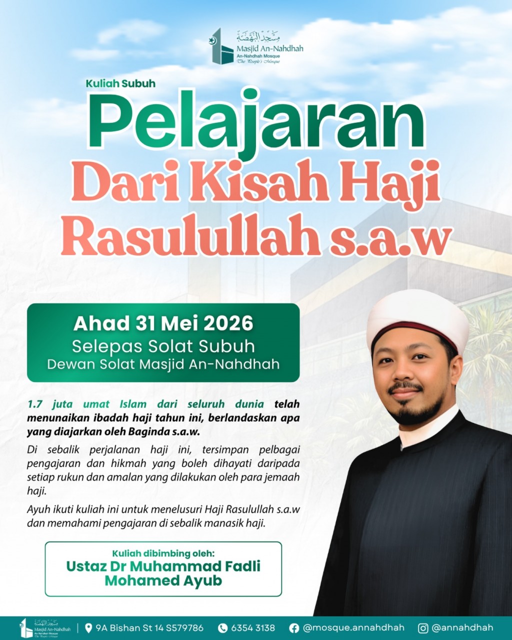 Kuliah Subuh: Pelajaran Dari Kisah Haji Rasulullah s.a.w