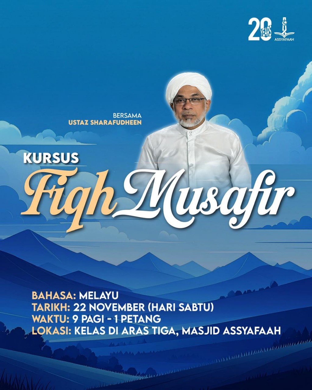 Kursus Fiqh Musafir bersama Ustaz Sharafudheen