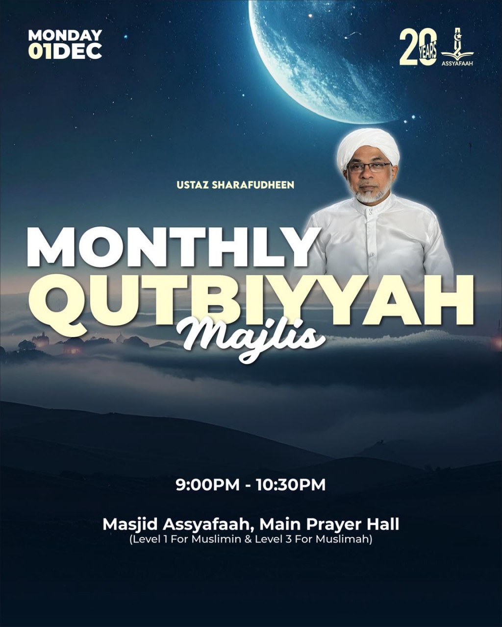 Monthly Qutbiyyah Majlis - Ustaz Sharafudheen