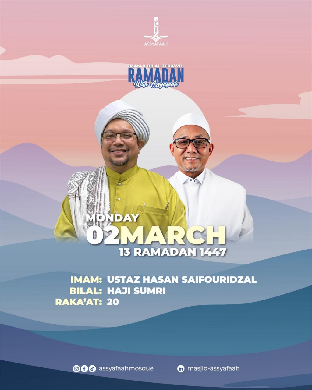 Imam & Bilal Terawih Ramadan - With Assyafaah