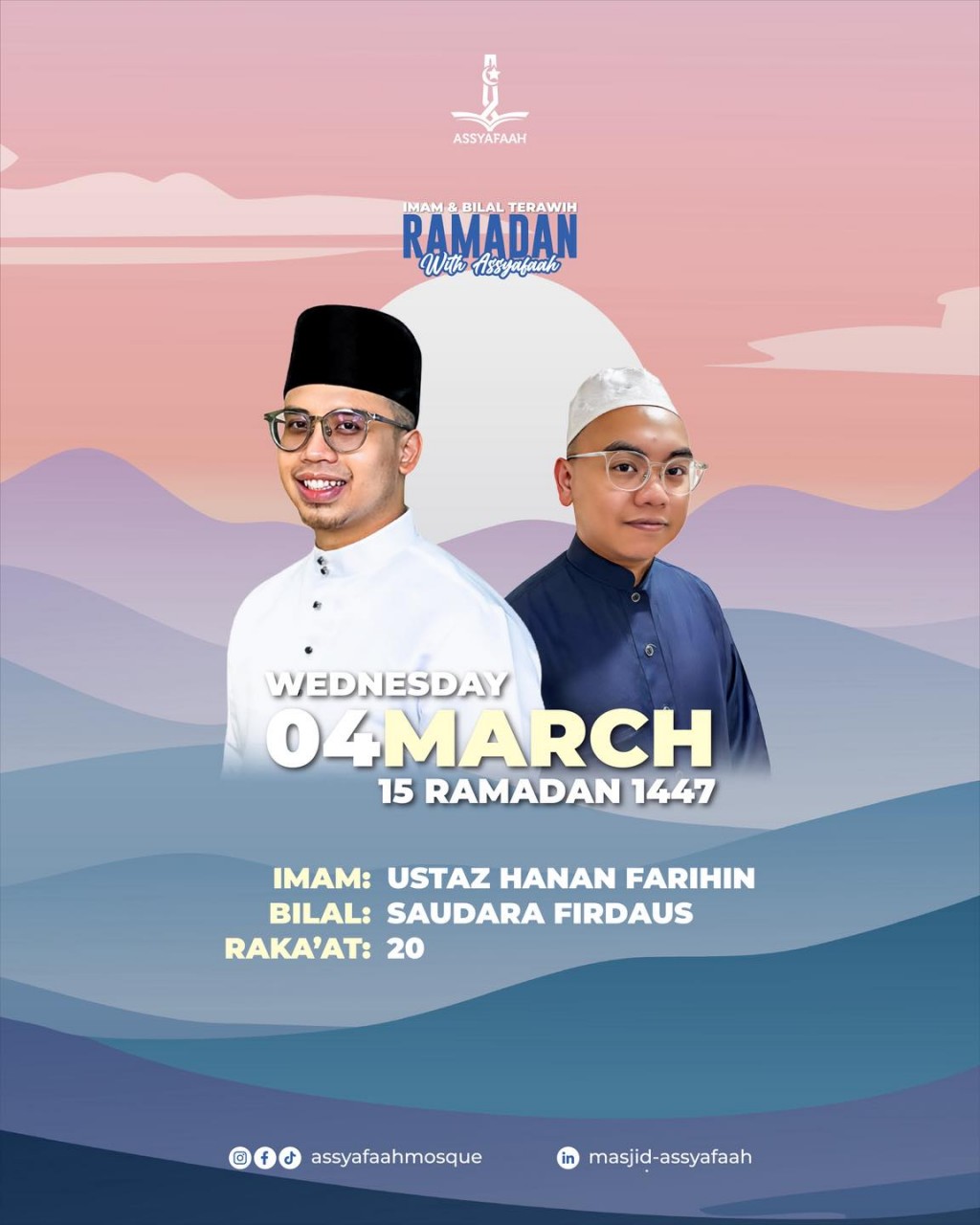 Imam & Bilal Terawih Ramadan - With Assyafaah