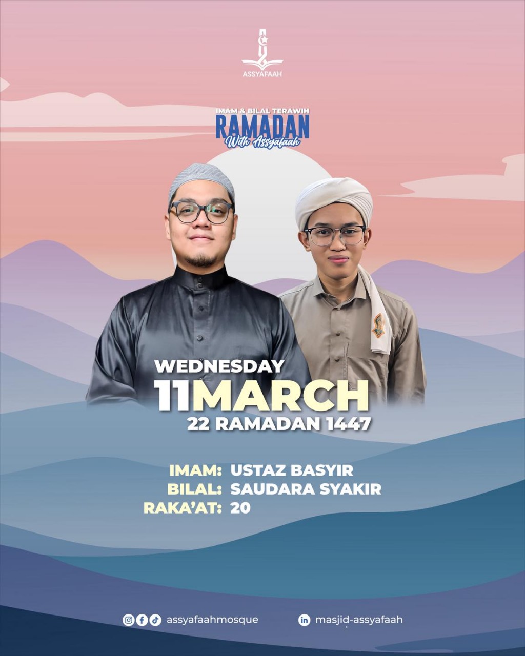 Imam & Bilal Terawih Ramadan - With Assyafaah