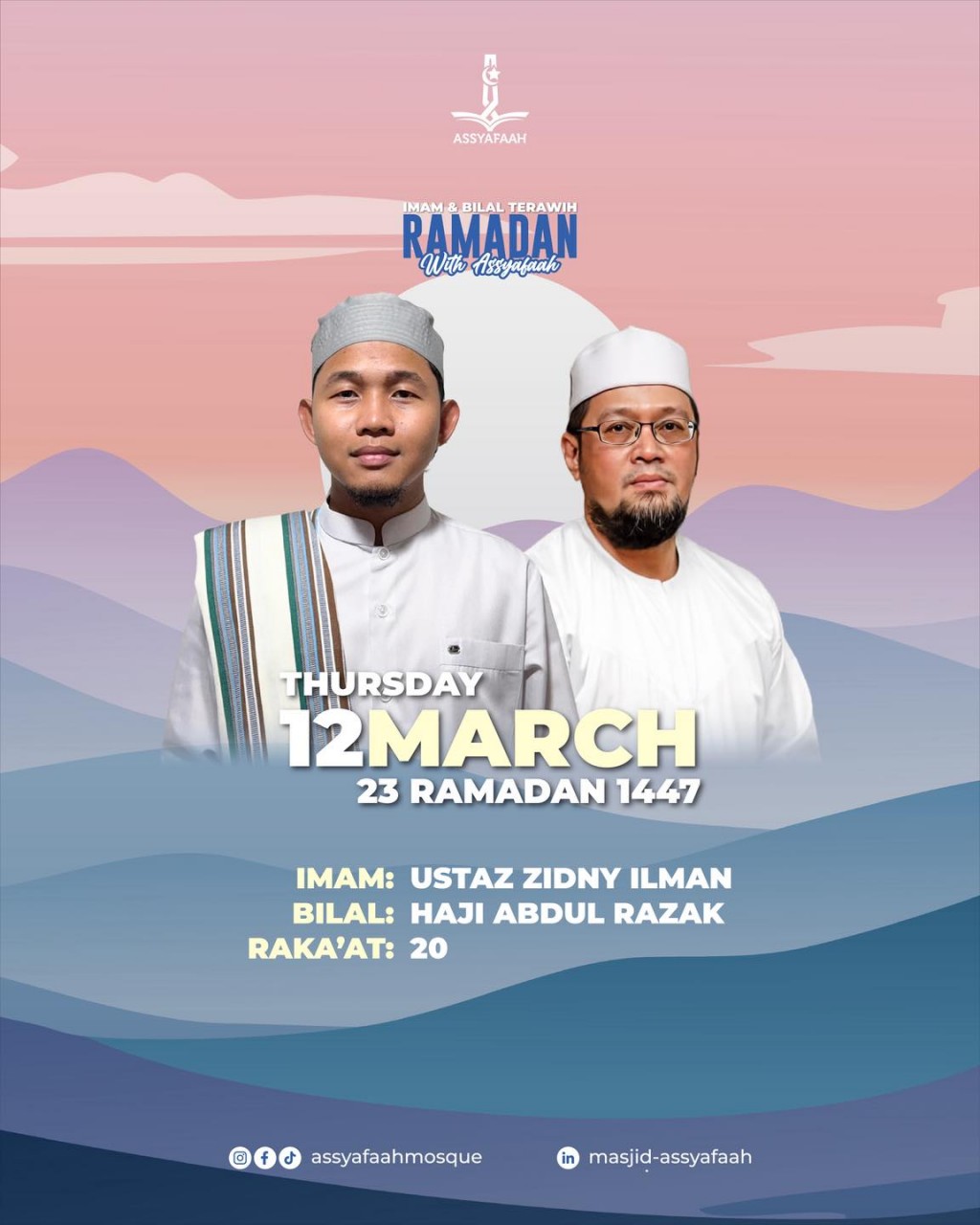 Imam & Bilal Terawih Ramadan - With Assyafaah