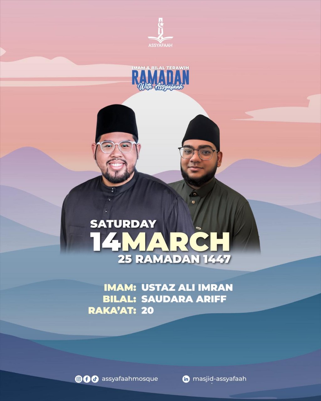 Imam & Bilal Terawih Ramadan - With Assyafaah