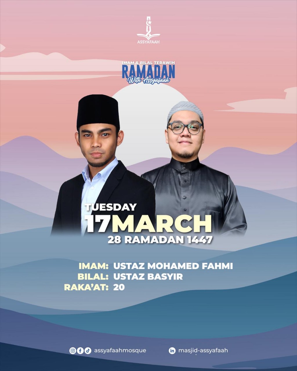 Imam & Bilal Terawih Ramadan - With Assyafaah