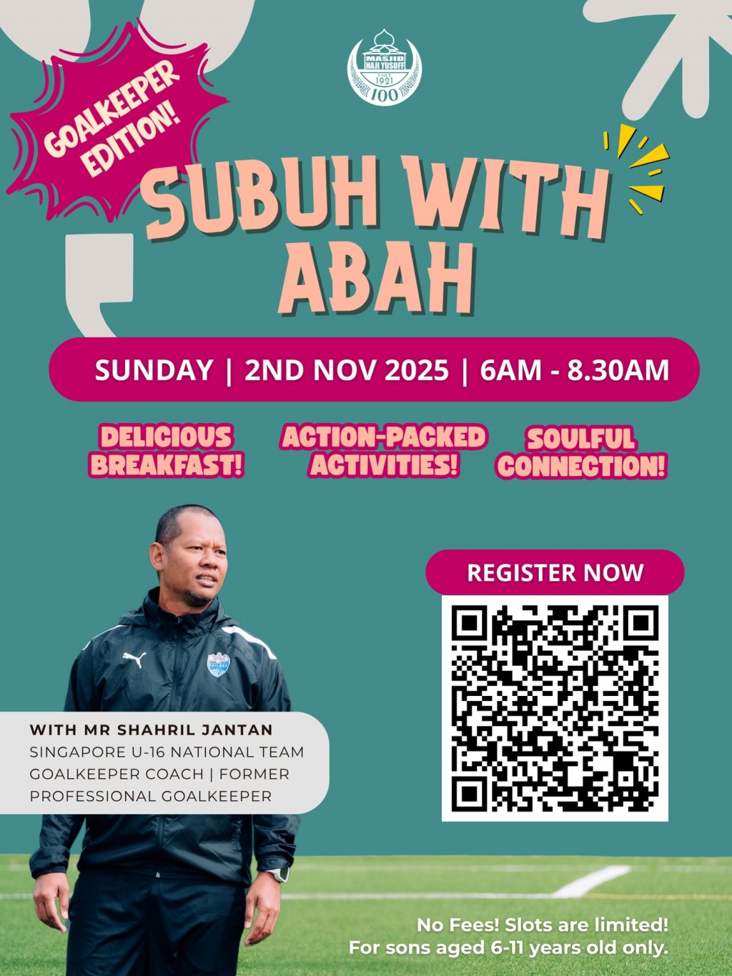 Subuh With Abah - Goalkeeper Edition