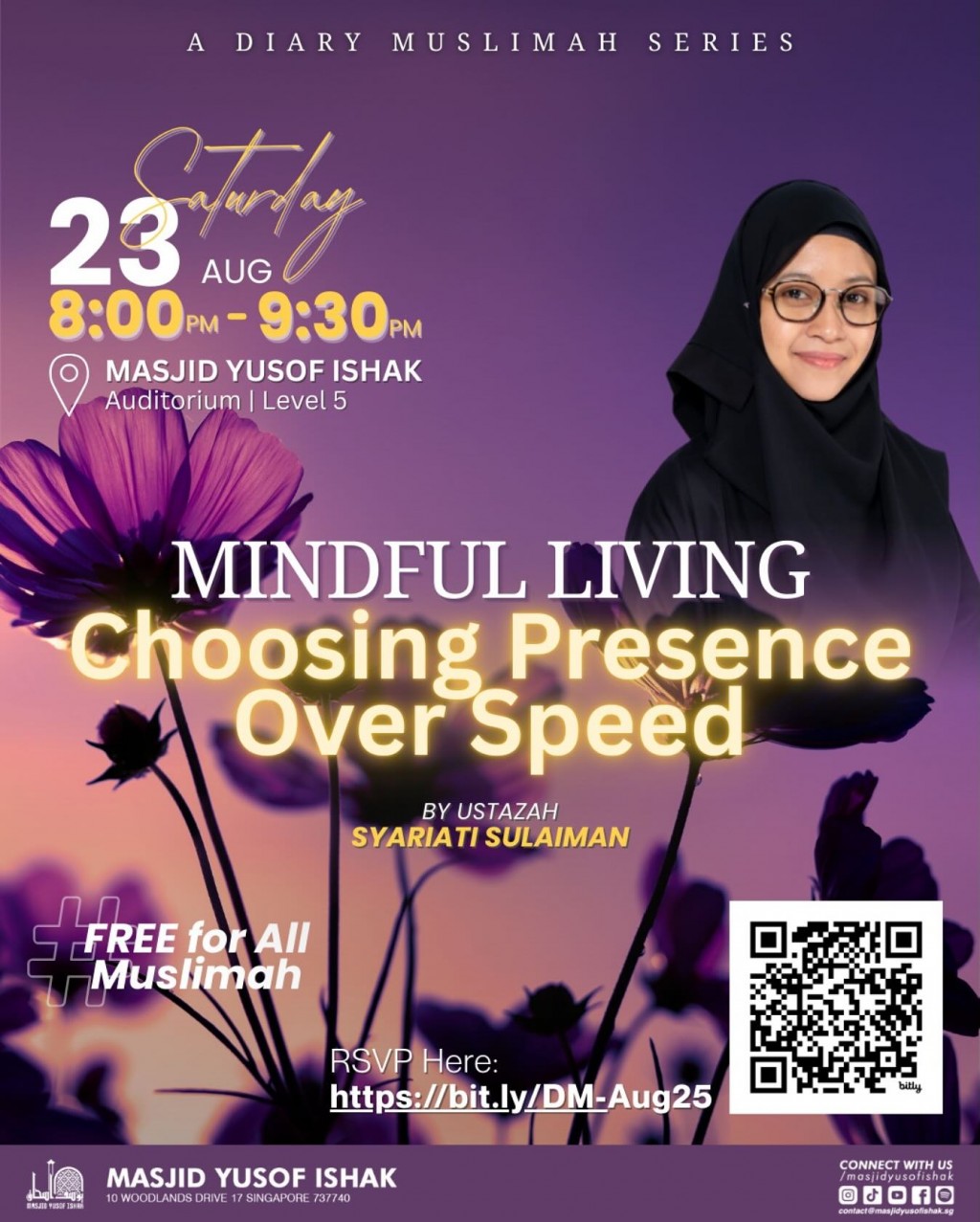 A Diary Muslimah Series: Mindful Living - Choosing Presence Over Speed