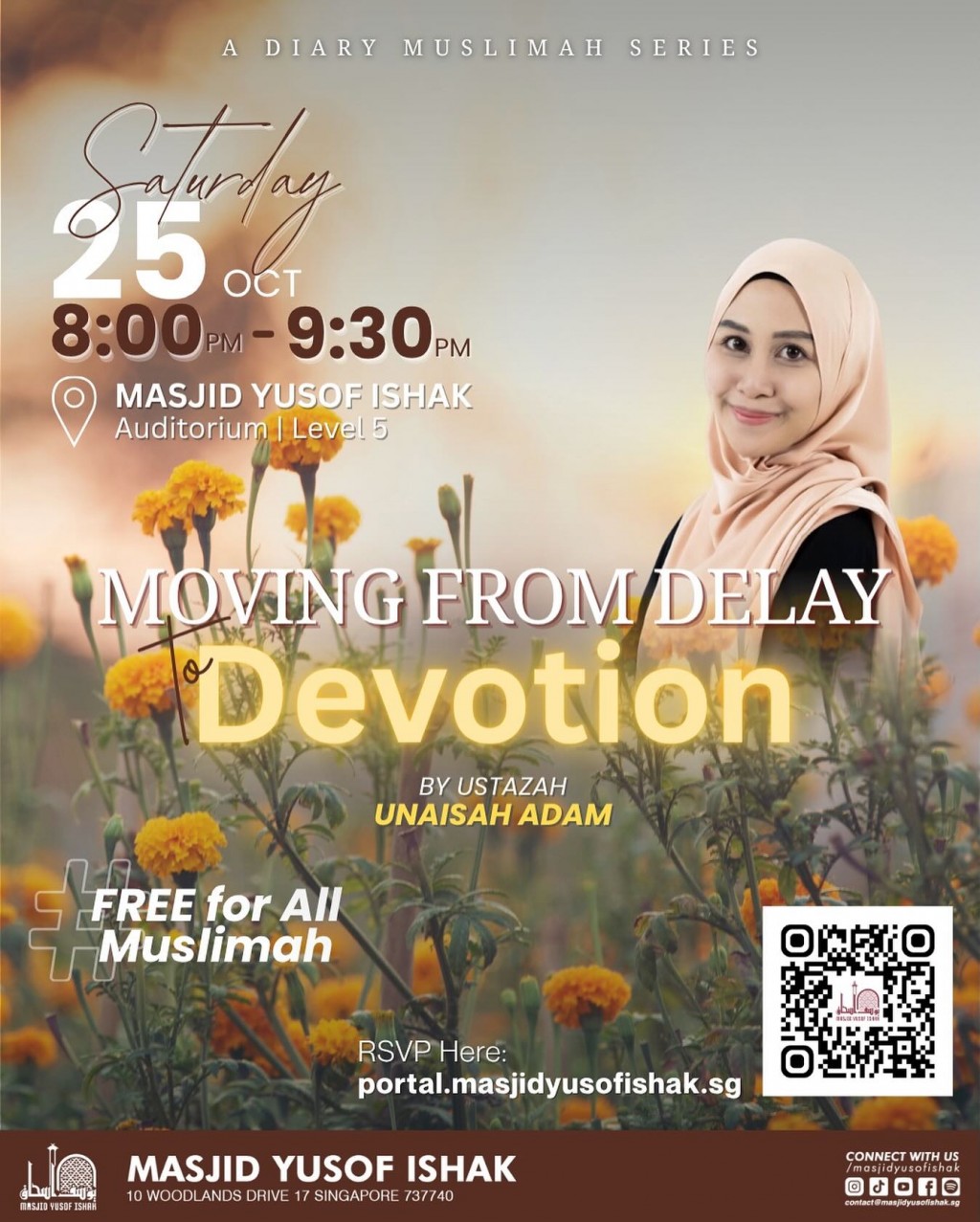 A Diary Muslimah Series: Moving From Delay Devotion