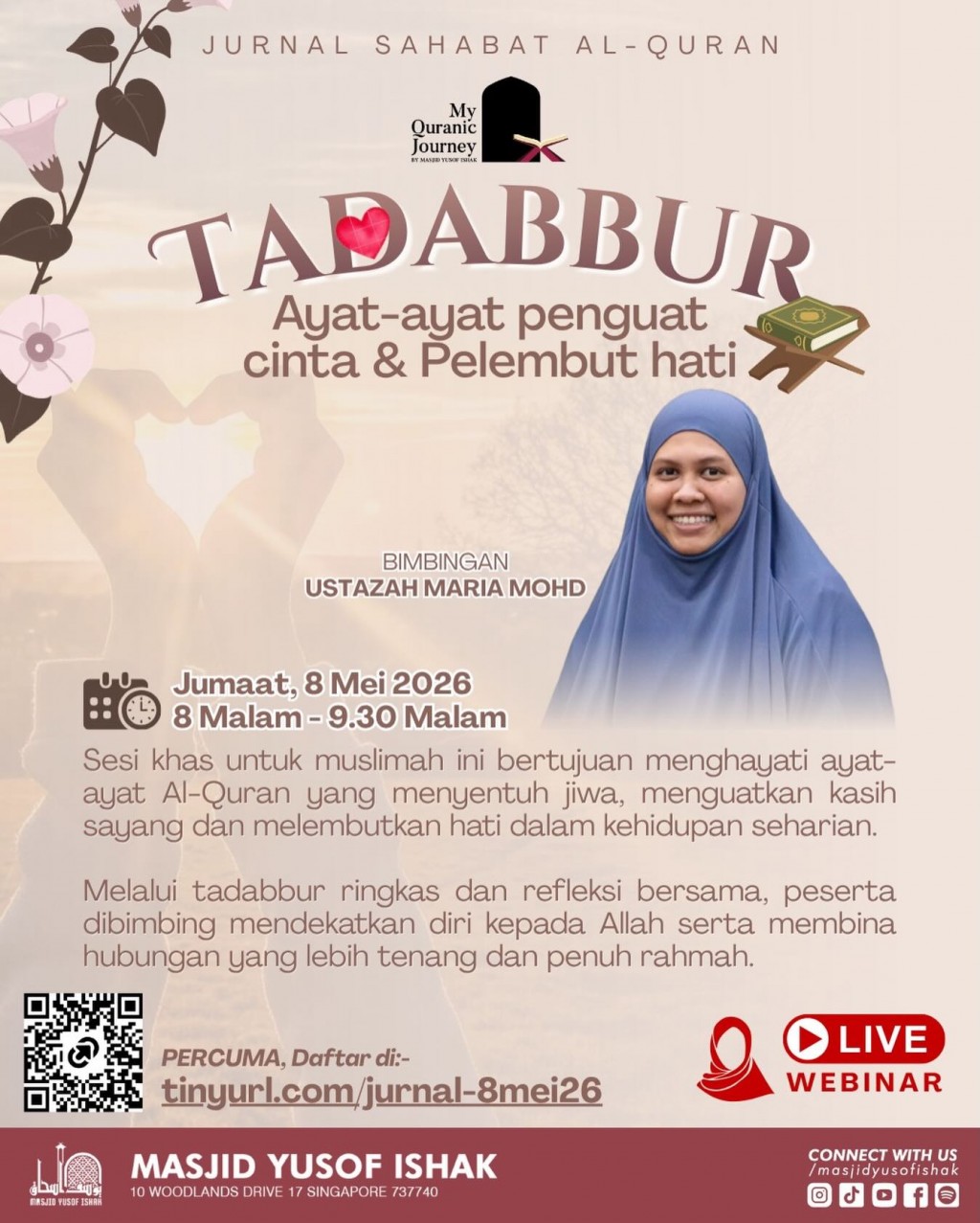 Jurnal Sahabat Al-Quran: Tadabbur Ayat-Ayat Penguat Cinta & Pelembut Hati