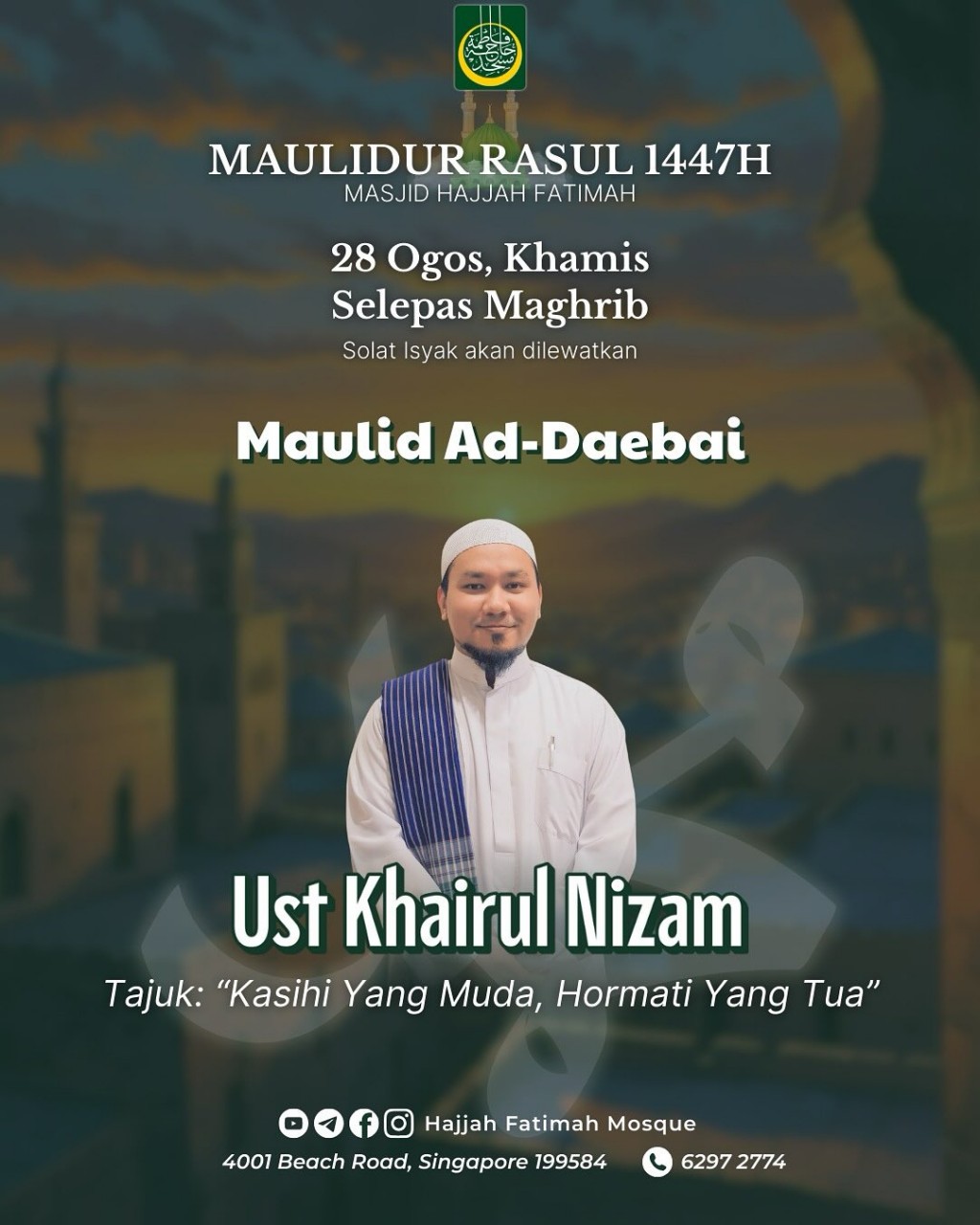 Maulidur Rasul 1447H: Maulid Ad-Daebai - Ust Khairul Nizam