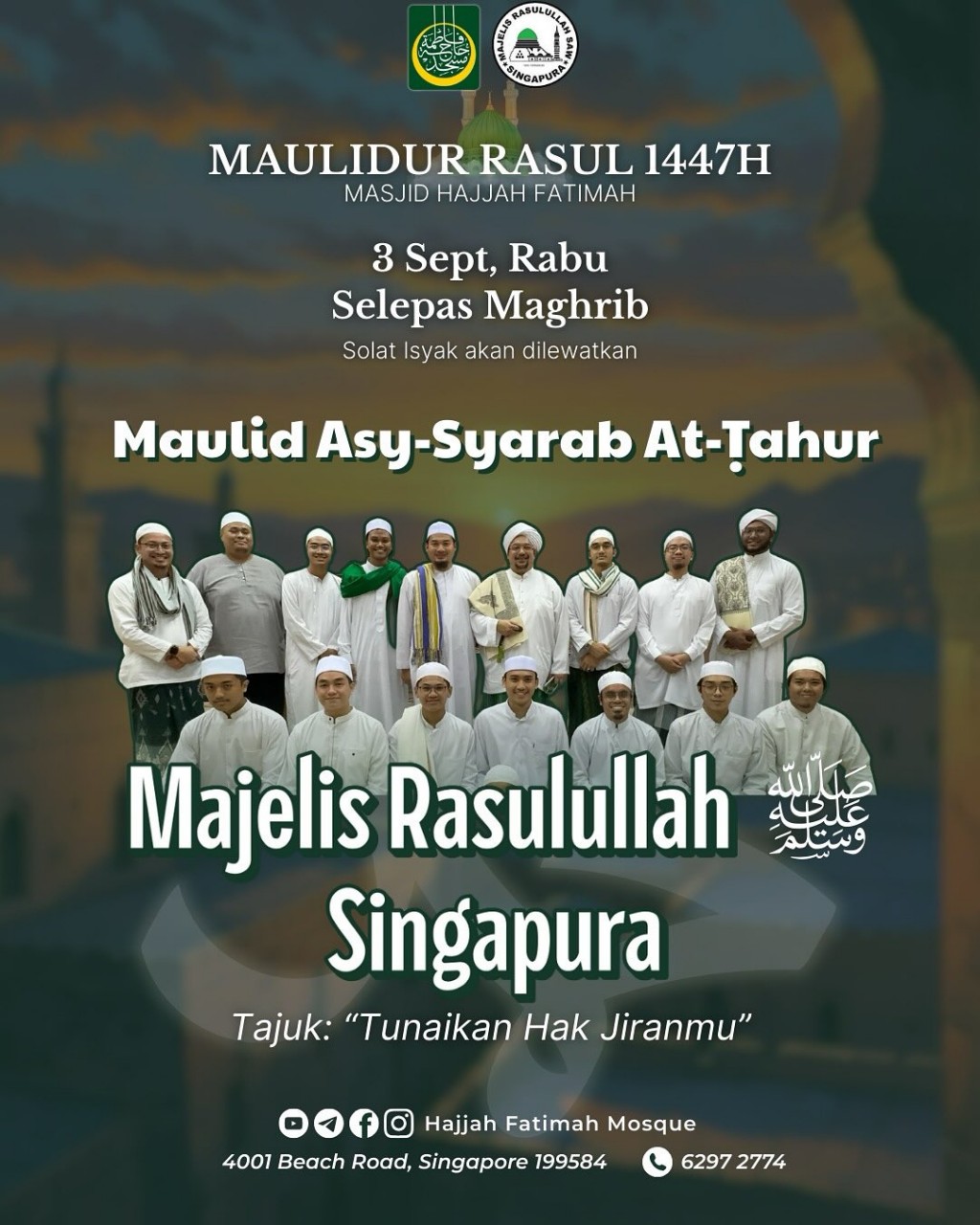 Maulidur Rasul 1447H: Maulid Asy-Syarab At-Tahur - Majelis Rasulullah SAW Singapura