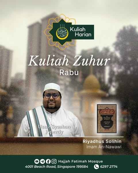 Kuliah Zuhur - Rabu: Riyadhus Solihin