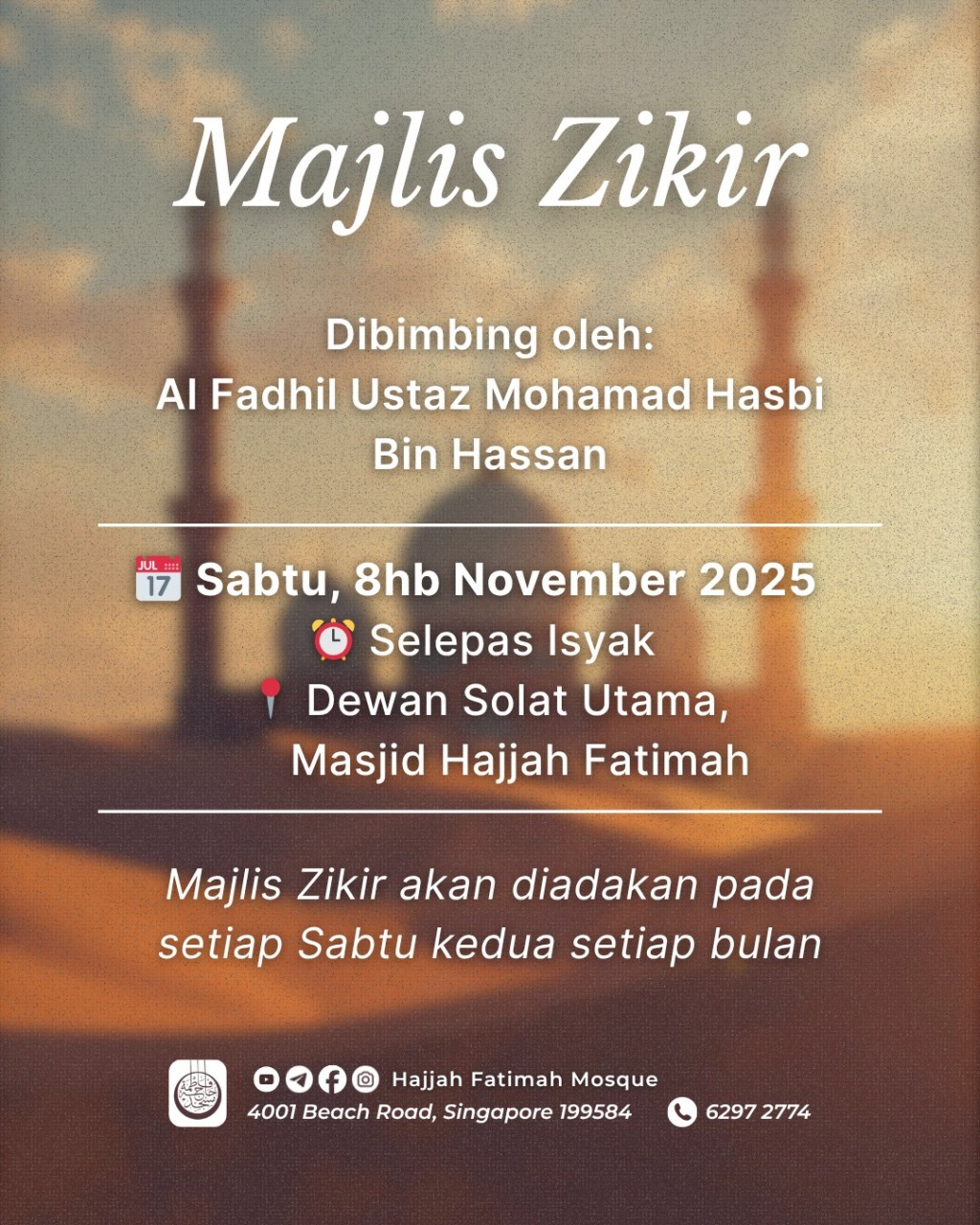 Majlis Zikir - Al Fadhil Ustaz Mohamad Hasbi Bin Hassan