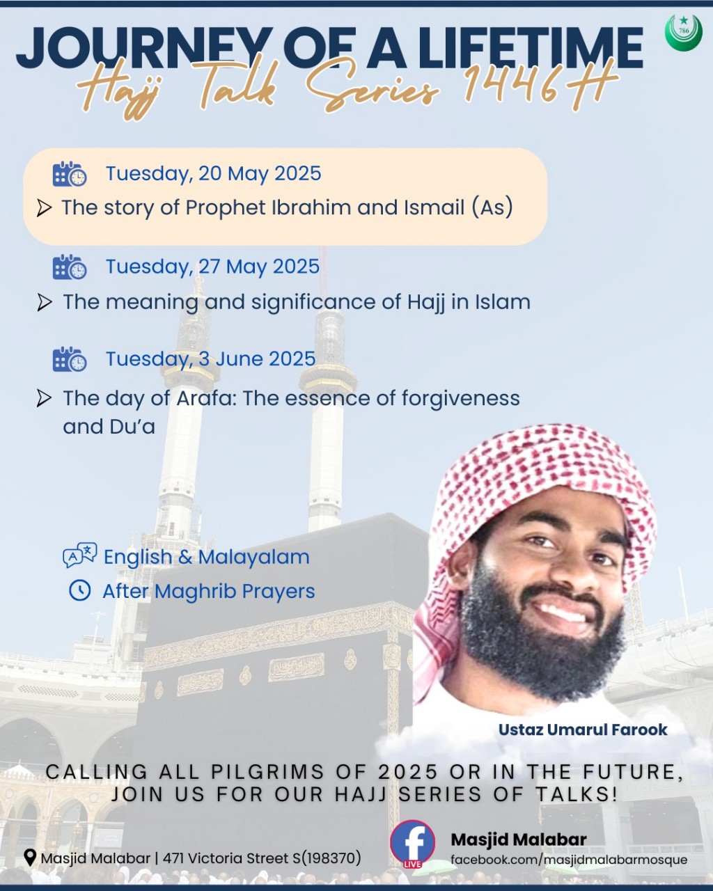 JOURNEY OF A LIFETIME: Hajj Talk Series 1446 H - With Ustaz Umarul Farook