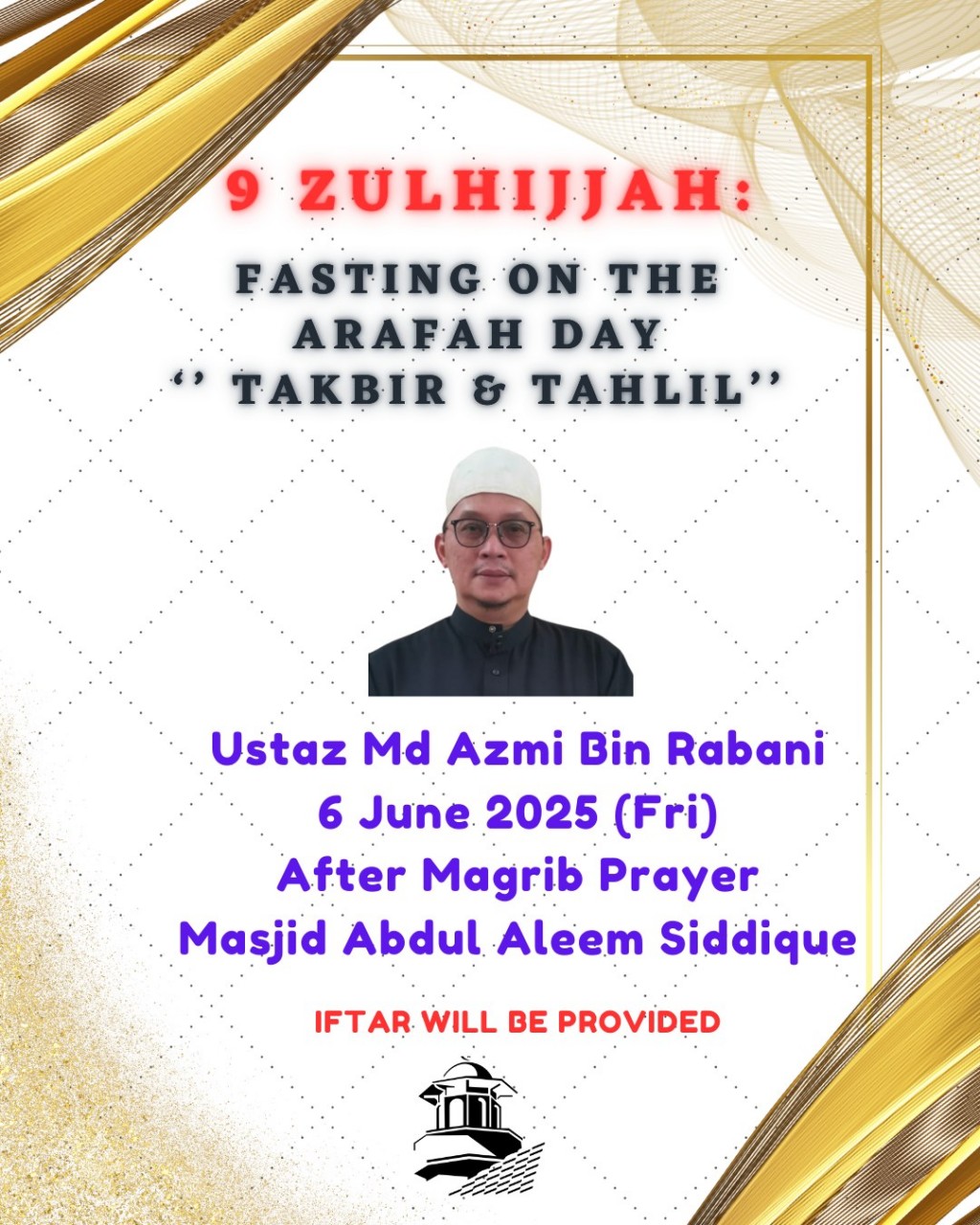 9 ZULHIJJAH: Fasting On The Arafah Day - Takbir & Tahlil
