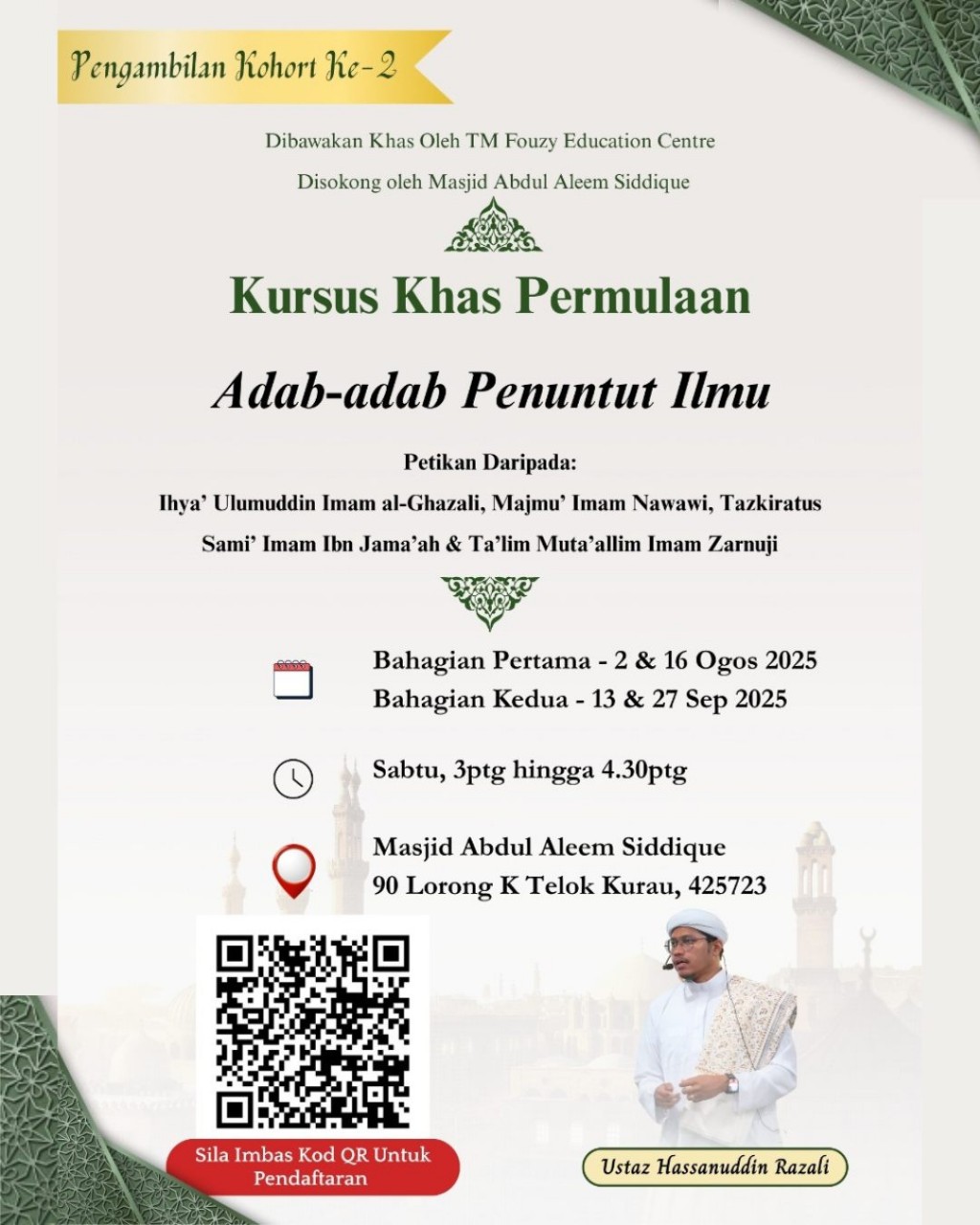 Kursus Khas Permulaan: Adab-adab Penuntut Ilmu - Bahagian Kedua