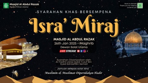 SYARAHAN KHAS BERSEMPENA ISRA\' MIRAJ