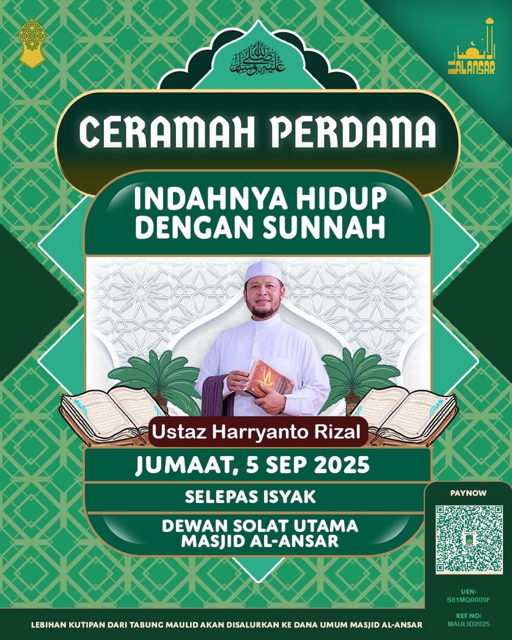 Ceramah Perdana: Indahnya Hidup Dengan Sunnah - Ustaz Harryanto Rizal