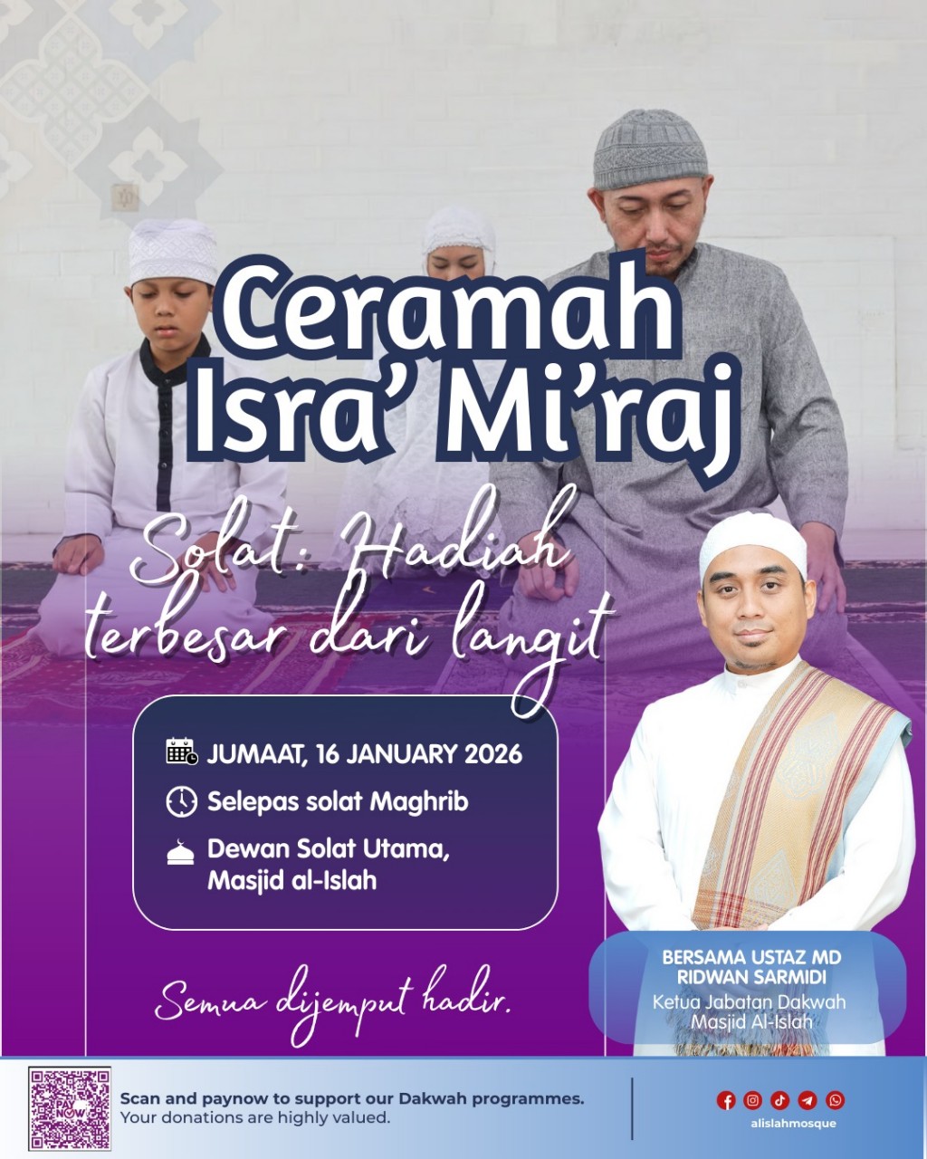 Ceramah Isra' Mi'raj | Solat: Hadiah Terbesar dari Langit