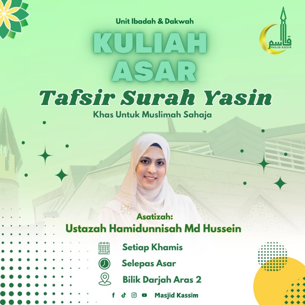 Kuliah Asar Khas Muslimah - Tafsir Surah Yasin