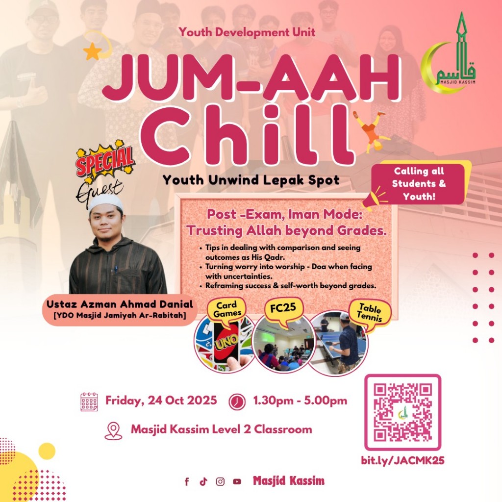 JUM-AAH CHILL: Post-Exam, Iman Mode - Trusting Allah Beyond Grades