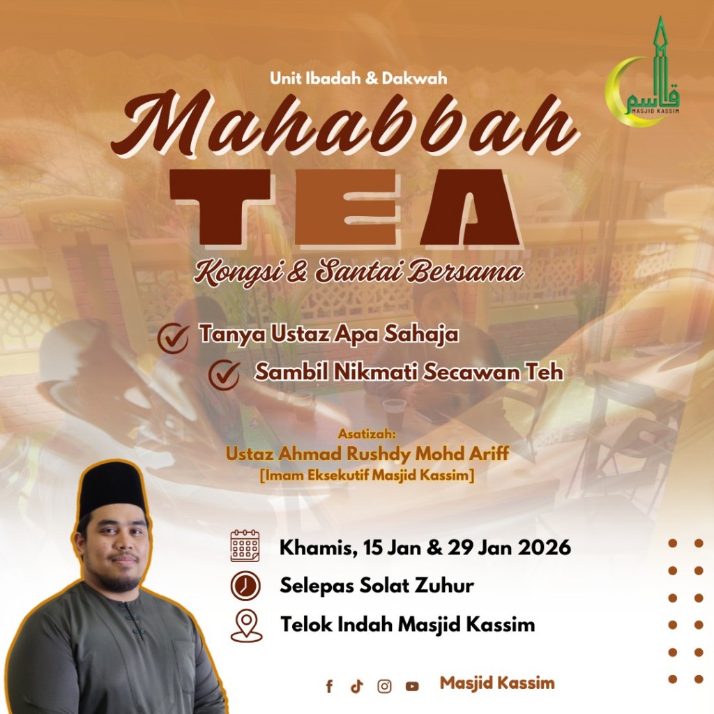 MAHABBAH TEA - Kongsi & Santai Bersama