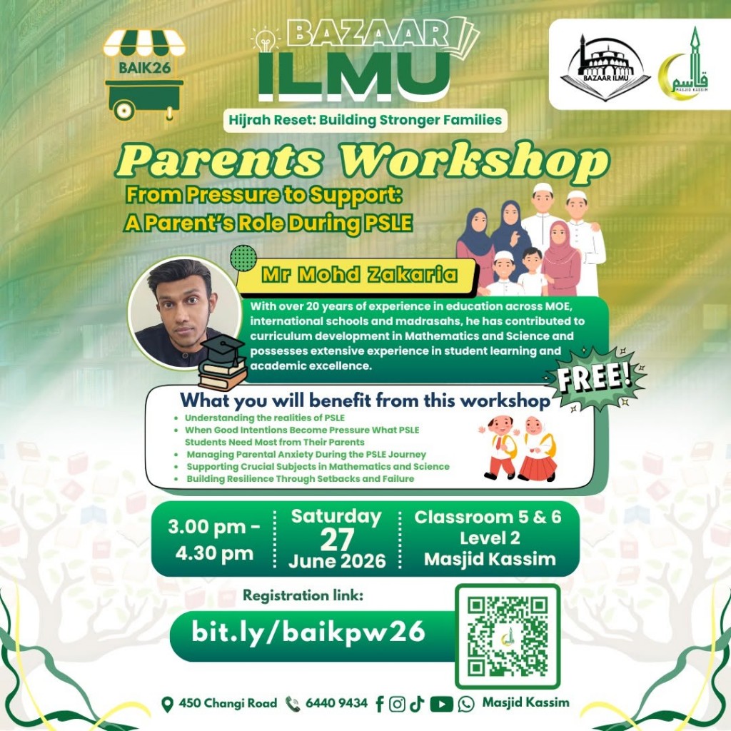 Parents Workshop | Bazaar Ilmu @ Masjid Kassim