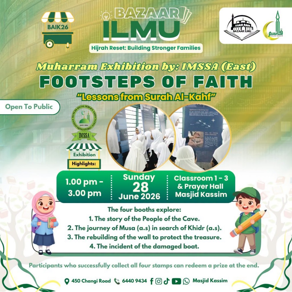 Footsteps of Faith: Lessons from Surah Al-Kahf | Bazaar Ilmu @ Masjid Kassim