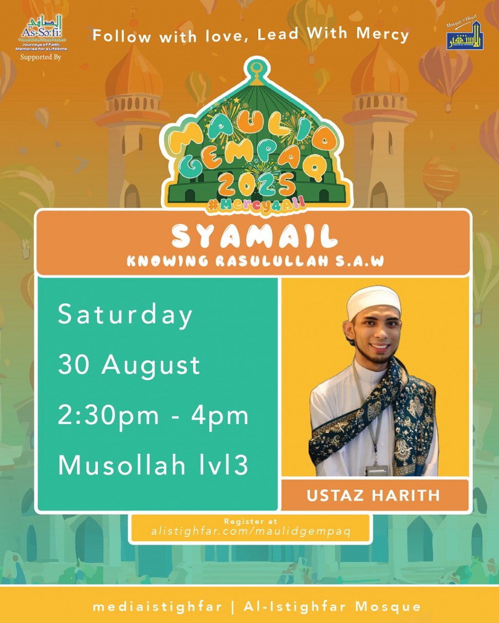 Syamail: Knowing Rasulullah S.A.W - Maulid Gempaq 2025