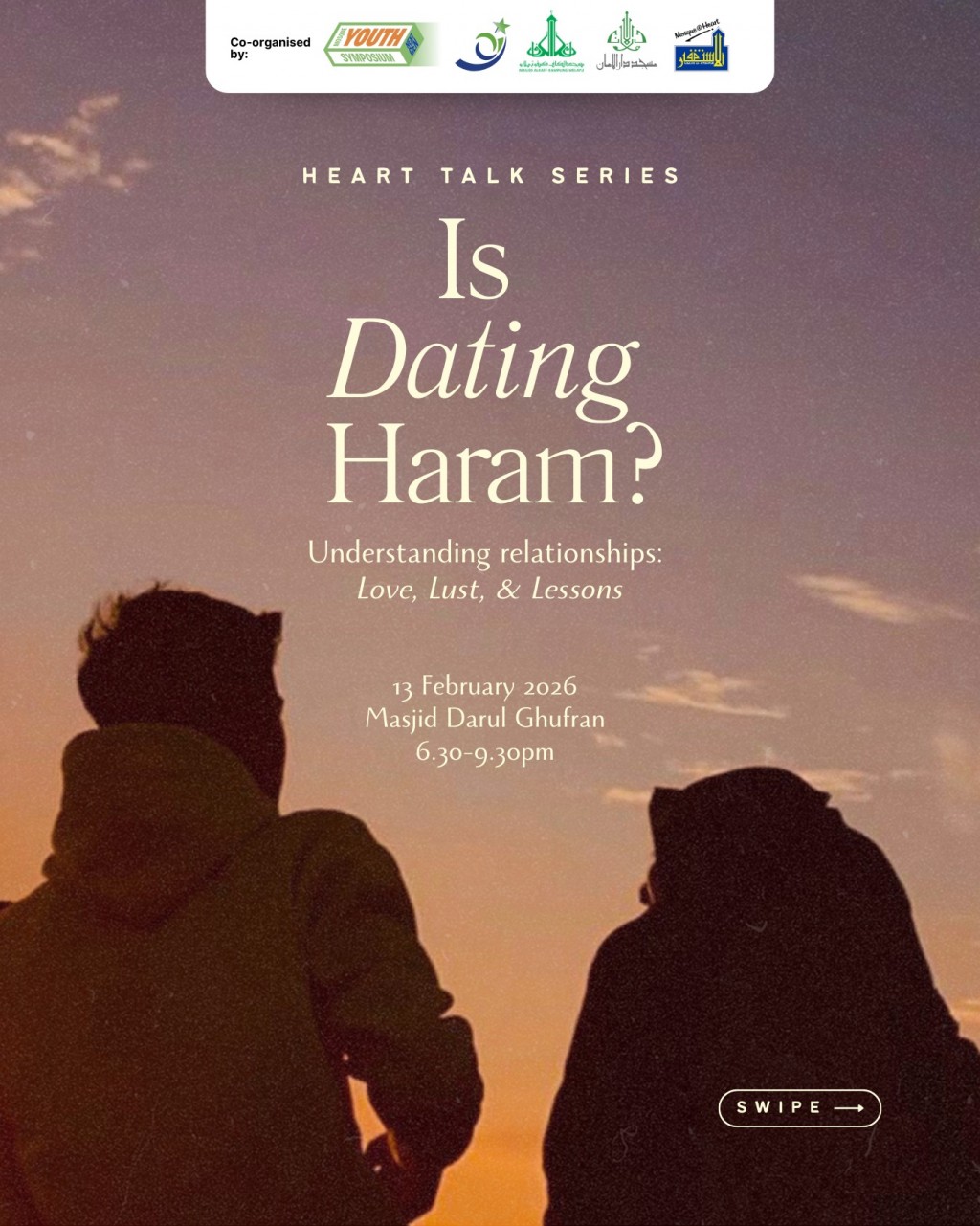 Heart Talk Series: Is Dating Haram? | Understanding Relationships: Love, Lust & Lessons