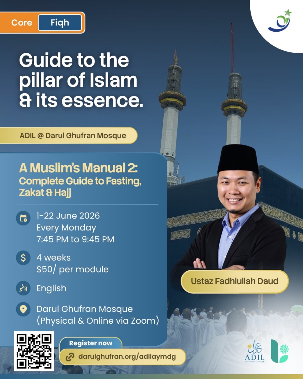 ADIL Academic Year 2026: A Muslim's Manual 2 [Complete Guide to Fasting, Zakat & Hajj]