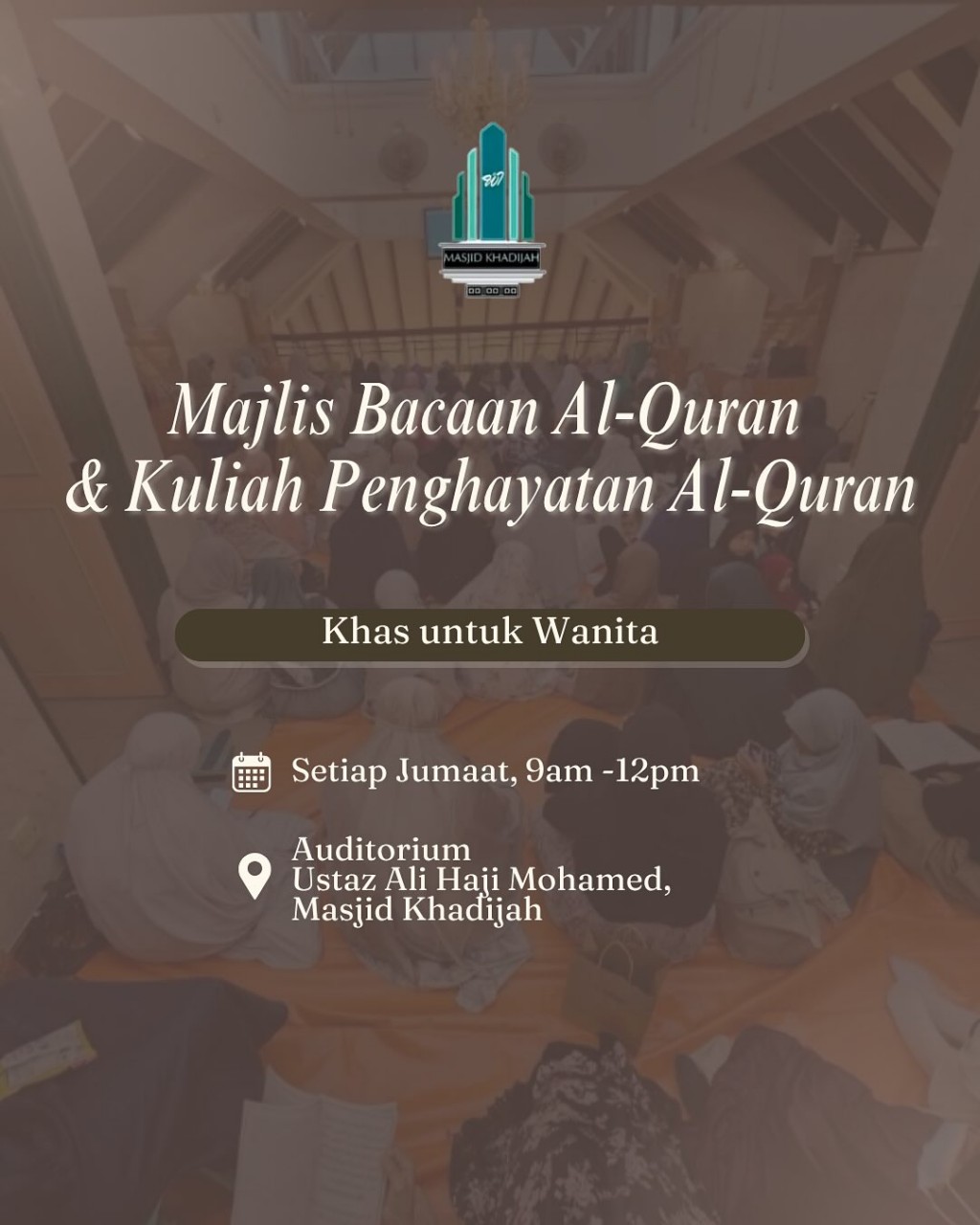 Majlis Bacaan Al-Quran & Kuliah Penghayatan Al-Quran