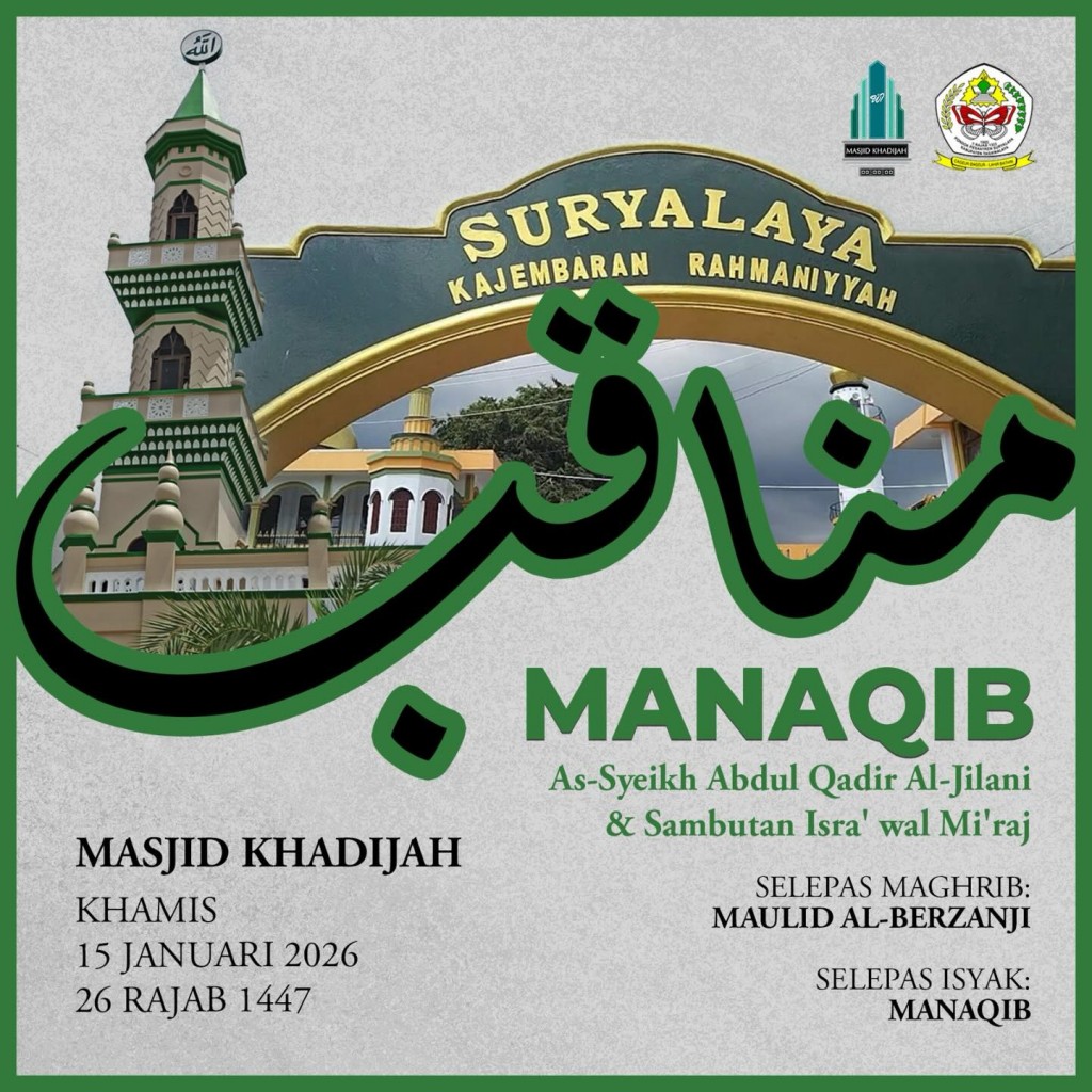 MANAQIB - As-Syeikh Abdul Qadir Al-Jilani & Sambutan Isra' wal Mi'raj