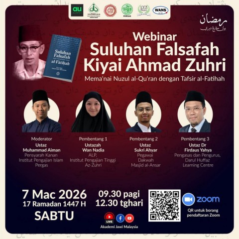 Webinar Nuzul Al-Quran: Suluhan Falsafah Kiyai Ahmad Zuhri