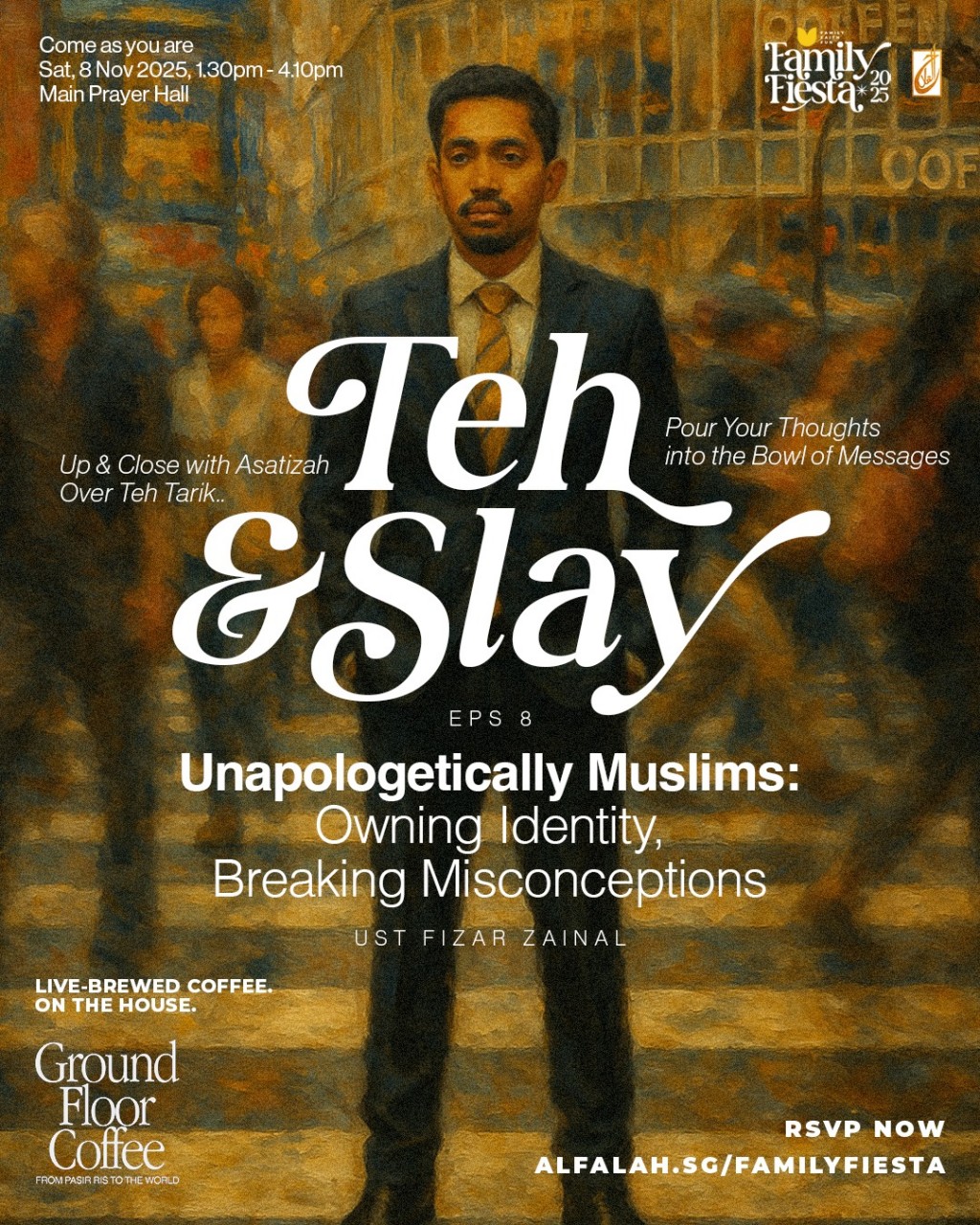 Teh & Slay Eps 8 - Family Fiesta 2025: Unapologetically Muslims