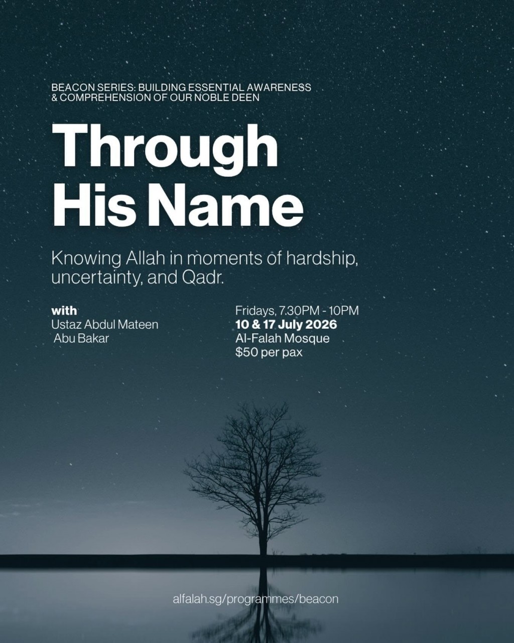 Through His Name: Khowing Allah in Moments of Hardship, Uncertainty, and Qadr