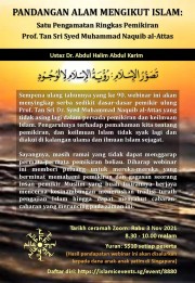 Pandangan Alam Mengikut Islam Satu Pengamatan Ringkas Pemikiran Prof Tan Sri Syed Muhammad Naquib Al Attas Event Islamicevents Sg