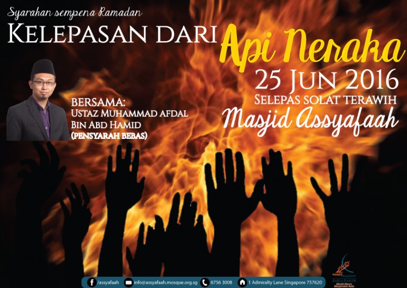 Syarahan Ramadan: Kelepasan dari Api Neraka - Event 