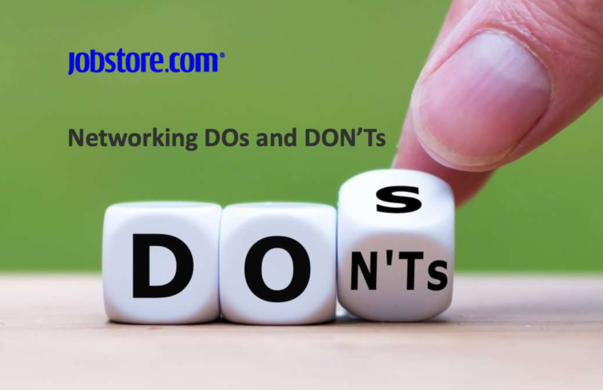 Networking Dos & Don’ts Social Life Tips (Infographic) Jobstore Blog