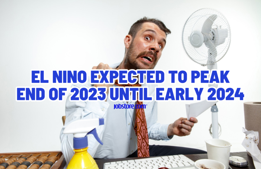 El Nino expected to peak end of 2023 until early 2024.