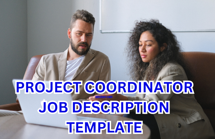 PROJECT COORDINATOR JOB DESCRIPTION TEMPLATE Jobstore Careers Blog PROJECT COORDINATOR JOB DESCRIPTION TEMPLATE Jobstore Careers Blog
