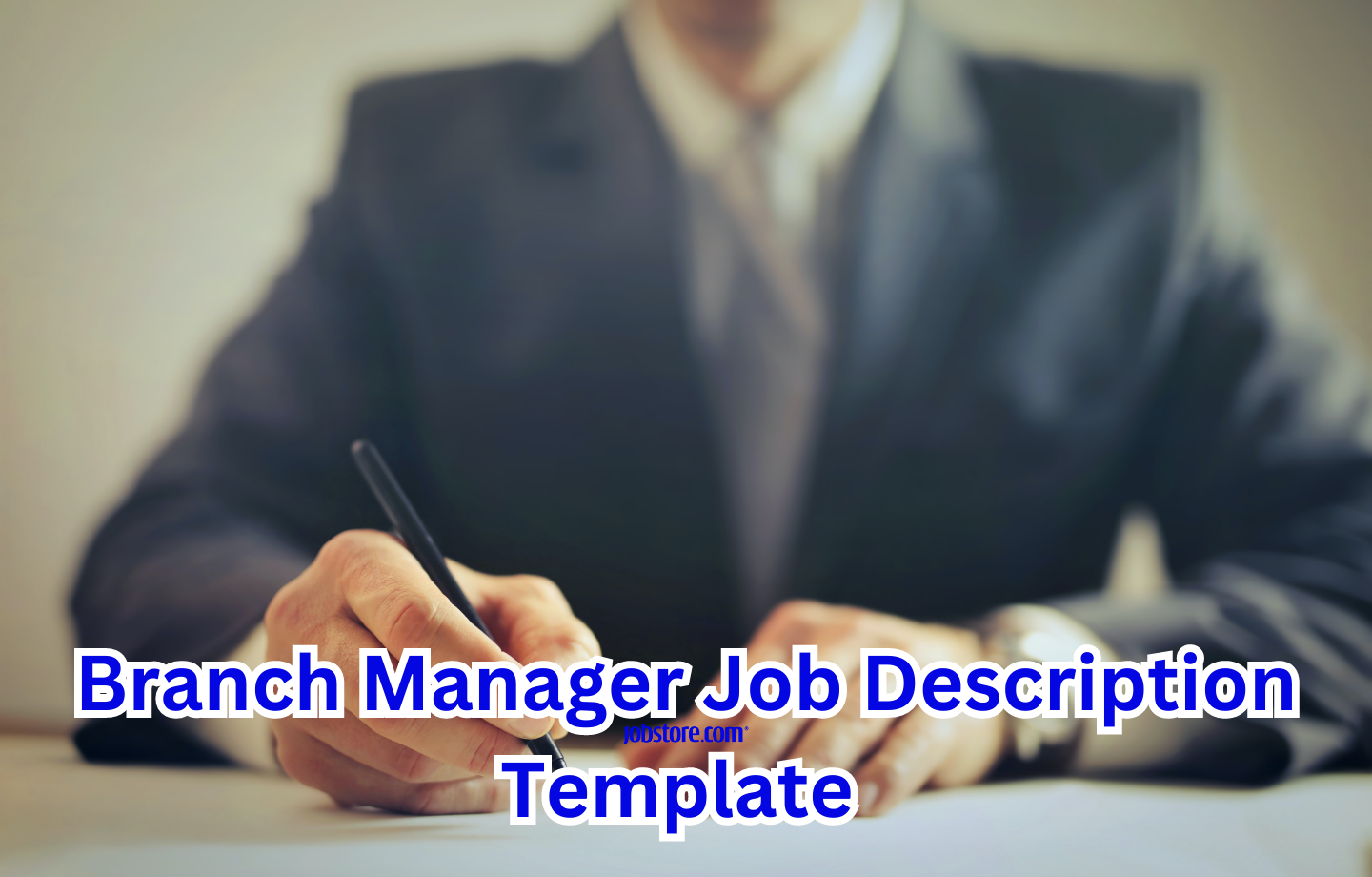 Branch Manager Job Description Template