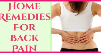 General Health: 8 Home Remedies for Treating Back Pain Home-Remedies-for-Treating-Back-Pain-cover