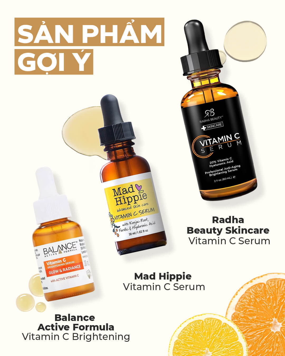 Bảng sản phẩm gợi ý với các loại serum vitamin C từ Balance, Mad Hippie và Radha Beauty. Hình ảnh giới thiệu các sản phẩm tốt cho da, thích hợp cho người tìm kiếm kem chống nắng và mỹ phẩm chất lượng.